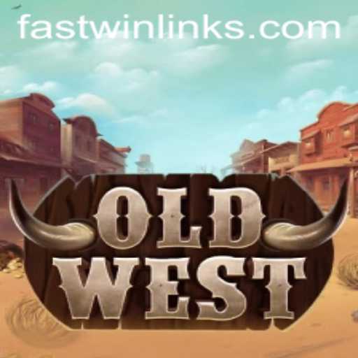 Discover the Thrilling World of OldWest and Mastering the Fast Win Strategy