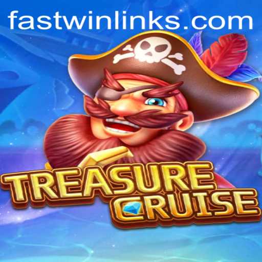 Mastering TREASURECRUISE: Fast Win Strategies Within the Gaming Universe