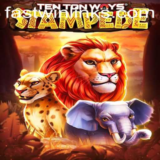 Discovering the Thrills of TenTonWaysStampede: A Fast Win Adventure