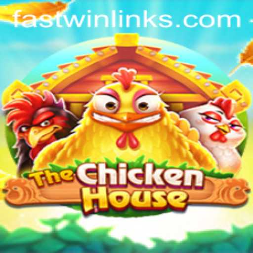 The Thrilling World of TheChickenHouse: Fast Win Strategies